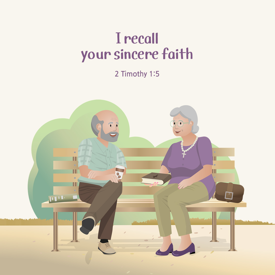 I recall your sincere faith. (2 Timothy 1:5)