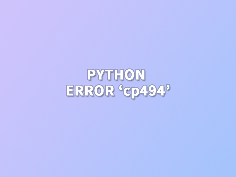 python 에러 UnicodeDecodeError: &#39;cp949&#39; codec can&#39;t ~