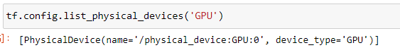 tf.config.list_physical_devices('GPU')