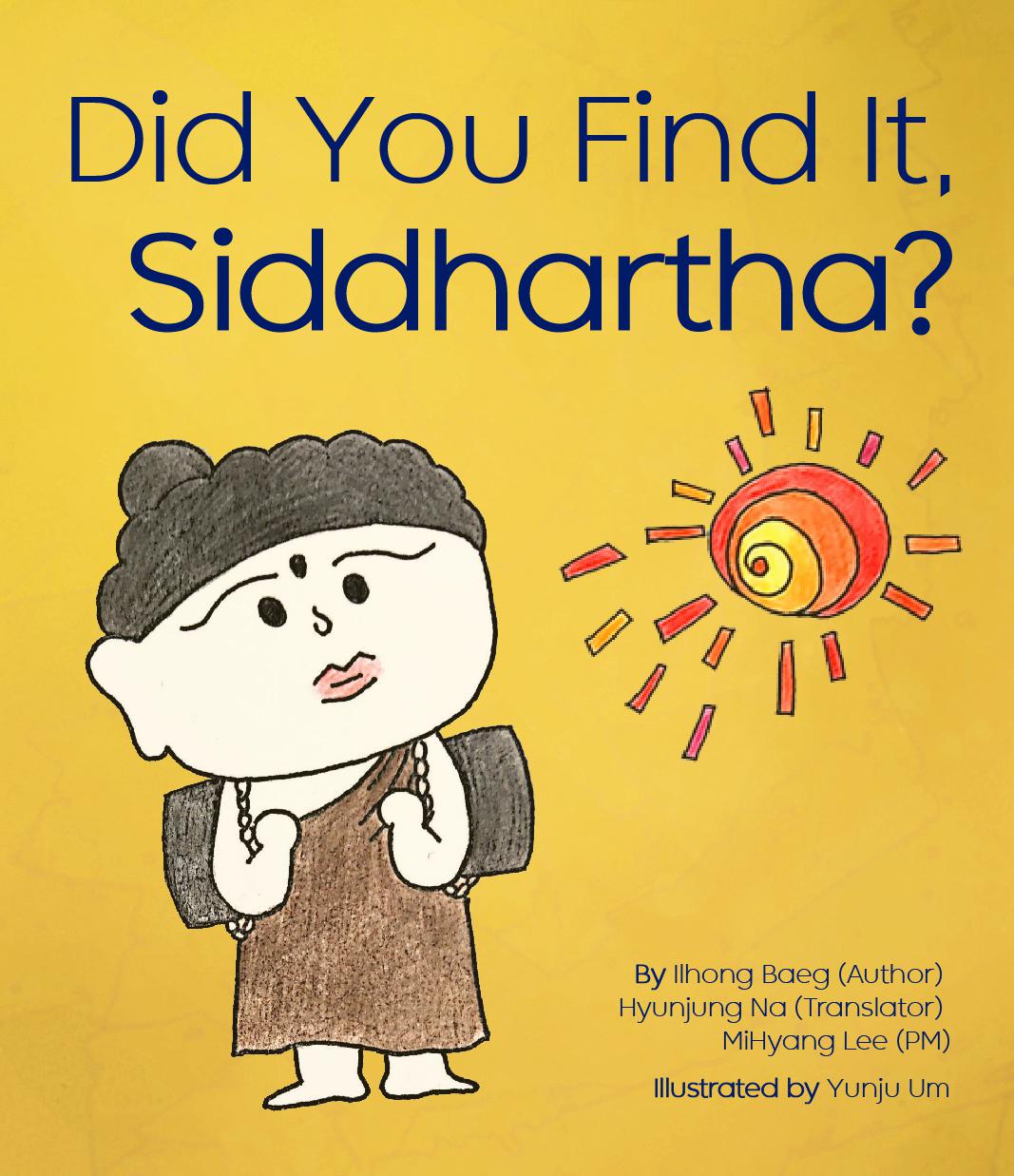 cover_Did_You_Find_It,_Siddhartha?