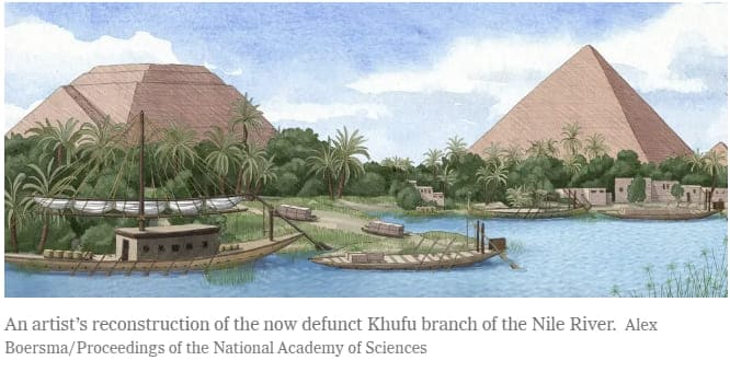 &quot;나일강 지류 없이 이집트 피라미드 건설은 불가능&quot; VIDEO: A Long-Lost Branch of the Nile Helped in Building Egypt’s Pyramids