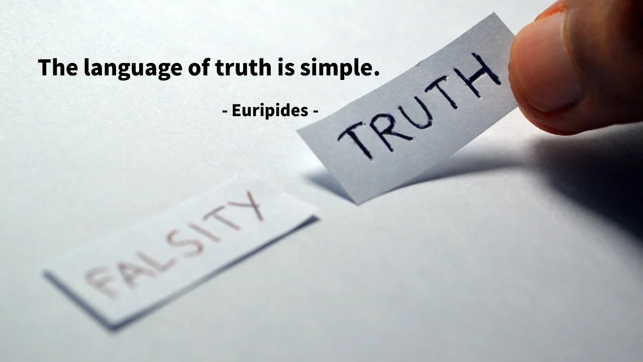  진실, 사실, 진상, 진리, 진실성, 진위에 대한 에우리피데스(Euripides) 영어 명언