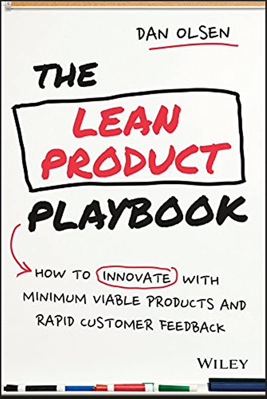  17. "The Lean Product Playbook" by Dan Olsen