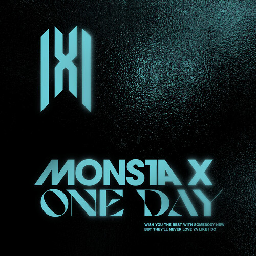  몬스타엑스 One Day 듣기/가사/앨범/유튜브/뮤비/반복재생/작곡작사