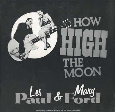 Les-Paul-&amp;-Mary-Ford---How-High-The-Moon