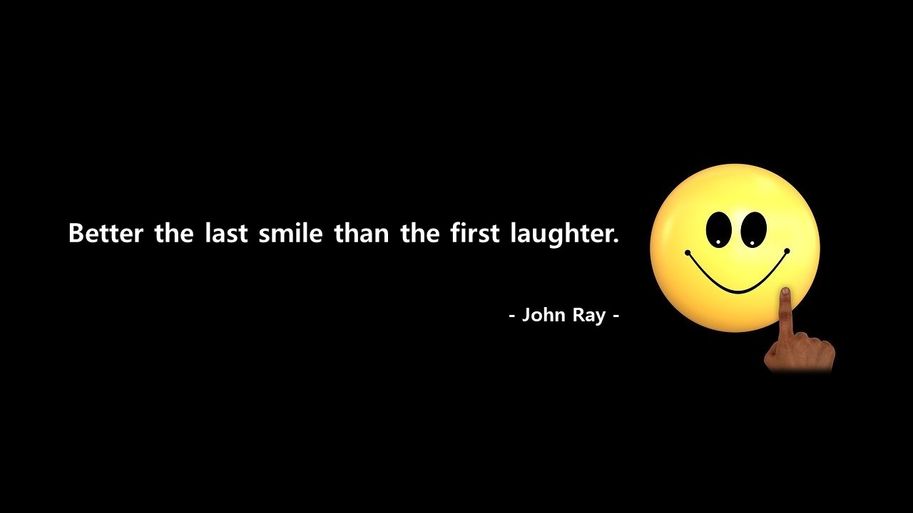  Life Quotes & Proverb : 영어 인생명언 & 명대사 : 최선을 다하다. John Ray 존 레이