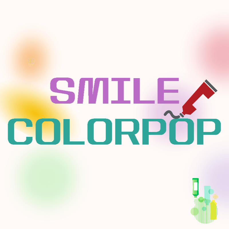 SMILE COLORPOP전시