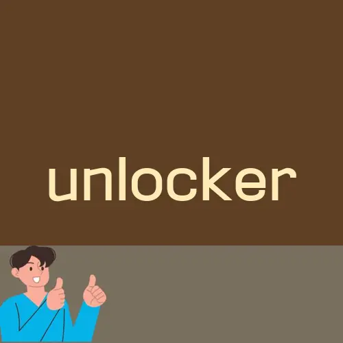 unlocker