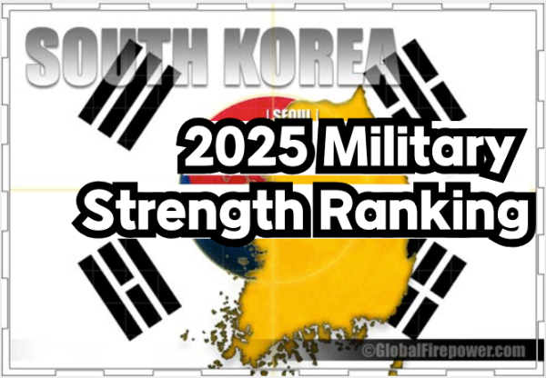 2025 대한민국 군사력 순위 2025 military strength ranking south korea