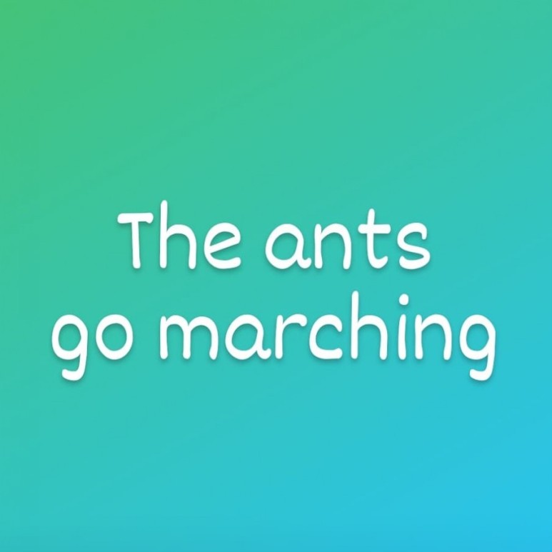 주요 단어 유래 개미들의 행진 숫자 영어 노래 주식 노래 【공지】Ants Go Marching 노래 가사 해석 5