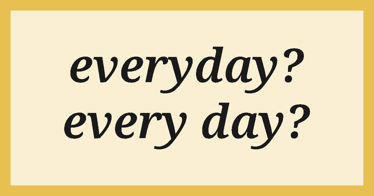  everyday와 every day의 차이, 어떤 것이 맞는 표현일까?