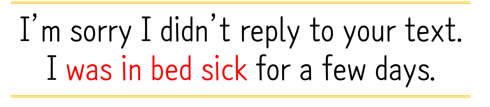 sick(아픈) 예문-03