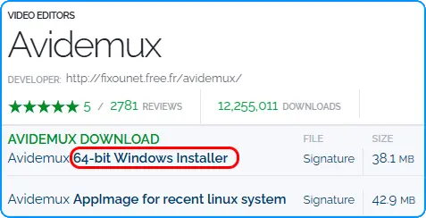 VIDEO EDITORS
Avidemux
AVIDEMUX DOWNLOAD
Avidemux 64-bit Windows Installer