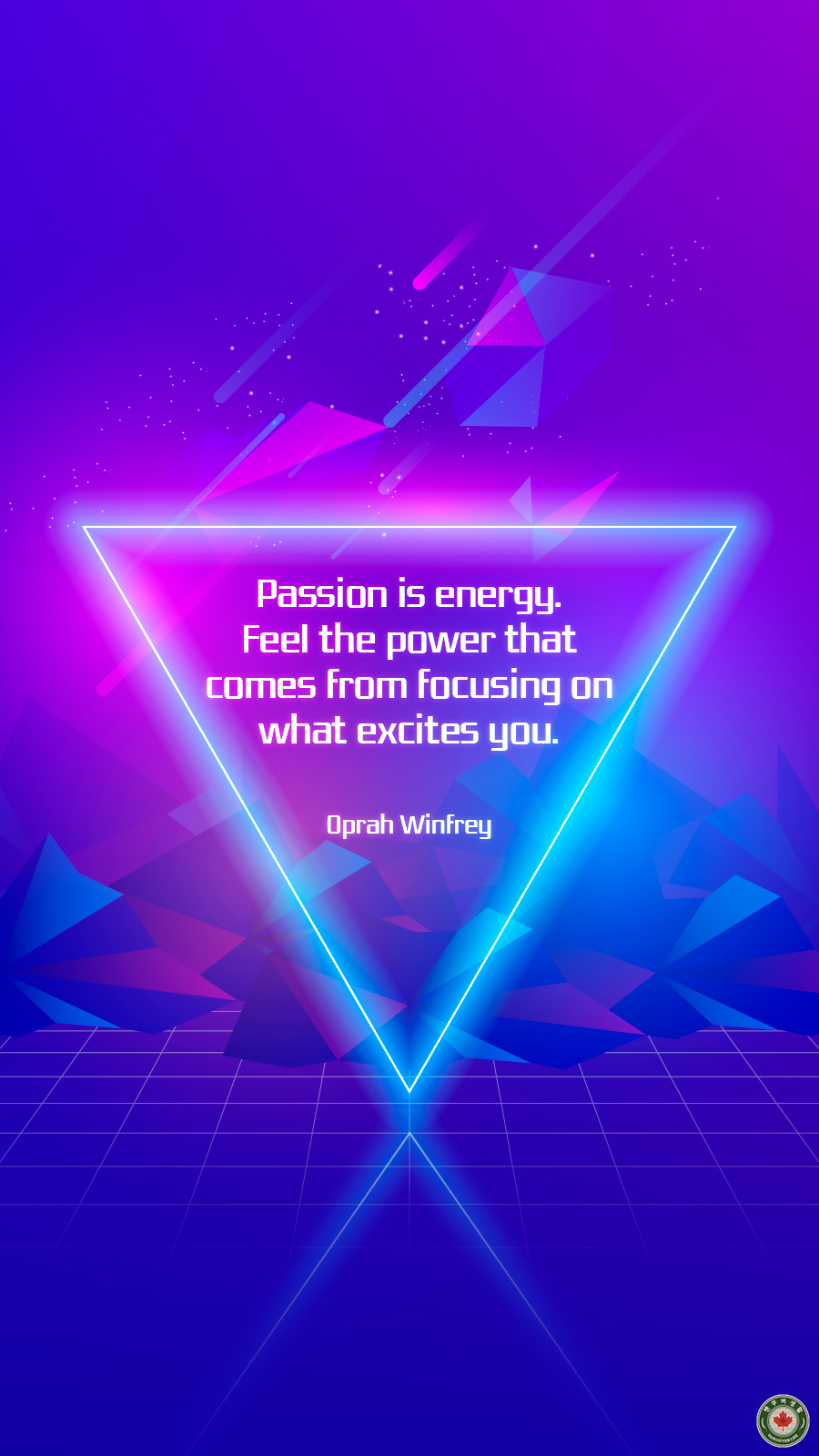  Passion is energy. Feel the power that comes from focusing on what excites you.