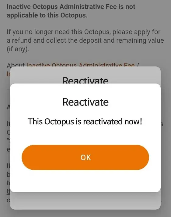 This Octopus is reactivated now