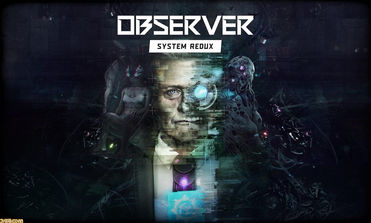  PS5 / PS4 Observer : System Redux 6 월 10 일 발매 결정. 리마스터 된 사이버 펑크 공포
