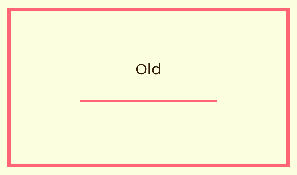 Old
