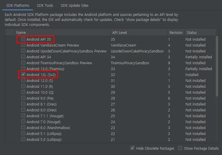기존 API 35 설치된 버전을 체크 해제하고 Android 12L (API 32)를 체크한다.