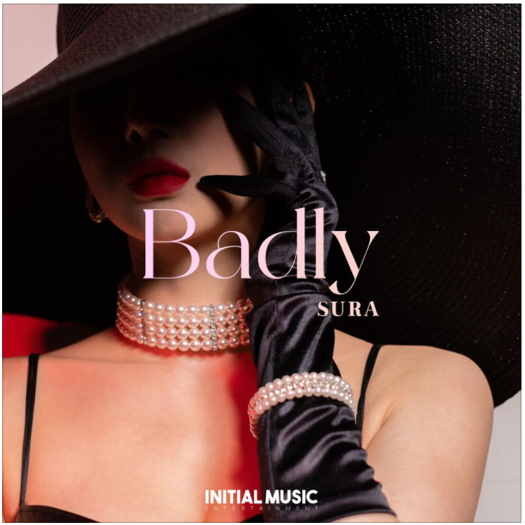  수라 (SURA) – Badly  [노래듣기/가사/M.V]