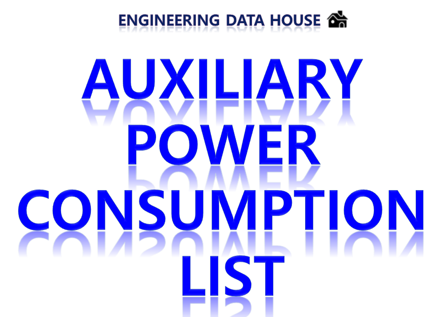 Auxiliary power consumption 리스트 form