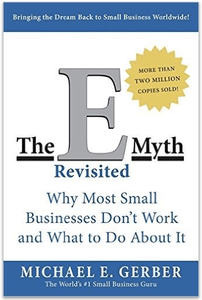  사업의 철학, The E-myth Revisited (1)