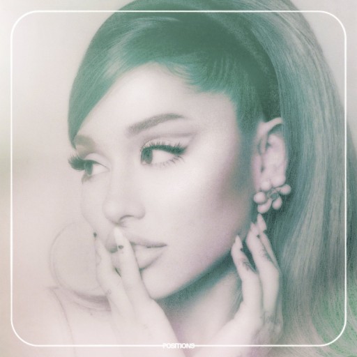  [노래추천] Positions - Ariana Grande (포지션 - 아리아나 그란데) [가사번역, 가사 해석, 뮤직비디오]