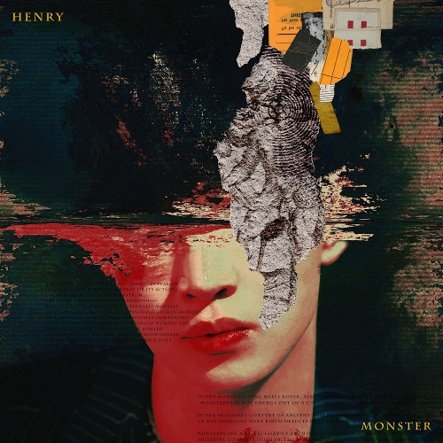  헨리 (HENRY) (Henry Lau) Monster 듣기/가사/앨범/유튜브/뮤비/반복재생/작곡작사