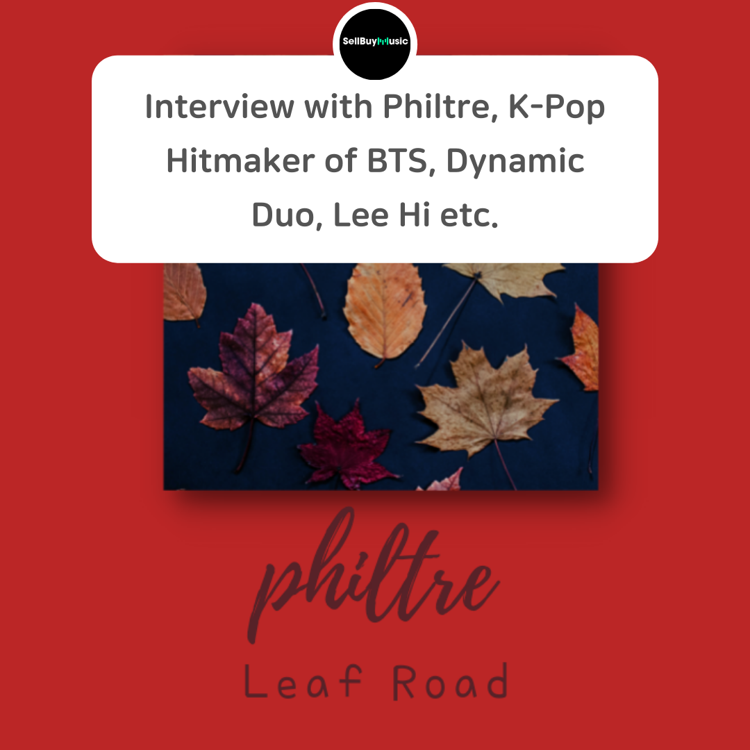  Interview with Philtre, K-Pop Hitmaker of BTS, Dynamic Duo, Lee Hi etc.