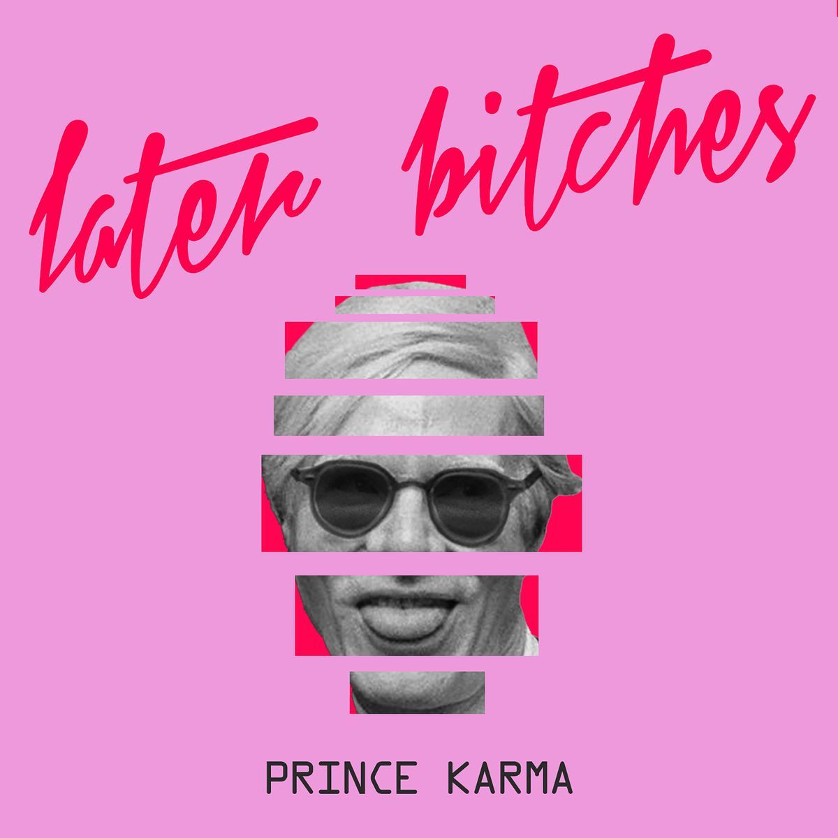  The Prince Karma - Superstar