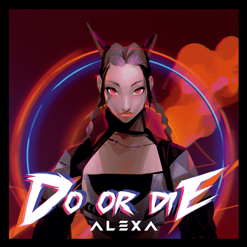  AleXa (알렉사) Do Or Die 듣기/가사/앨범/유튜브/뮤비/반복재생/작곡작사
