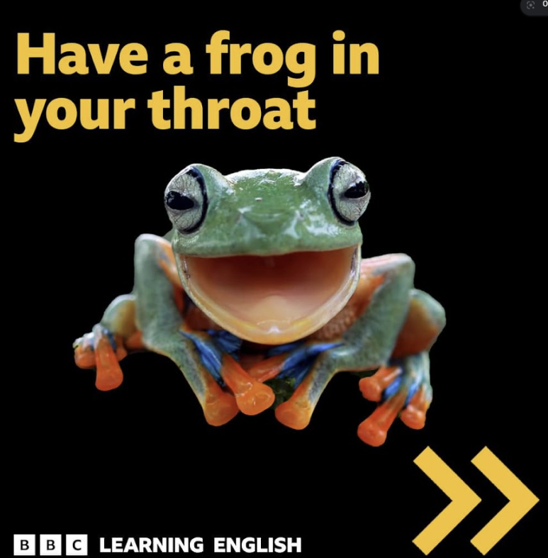  [영어] Have a frog in your throat을 아시나요?