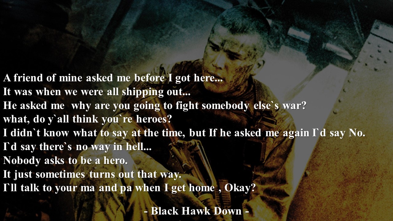 블랙 호크 다운(Black Hawk Down)! 군인&#44; 전쟁&#44; 죽음에 대한 영화 명대사 모음