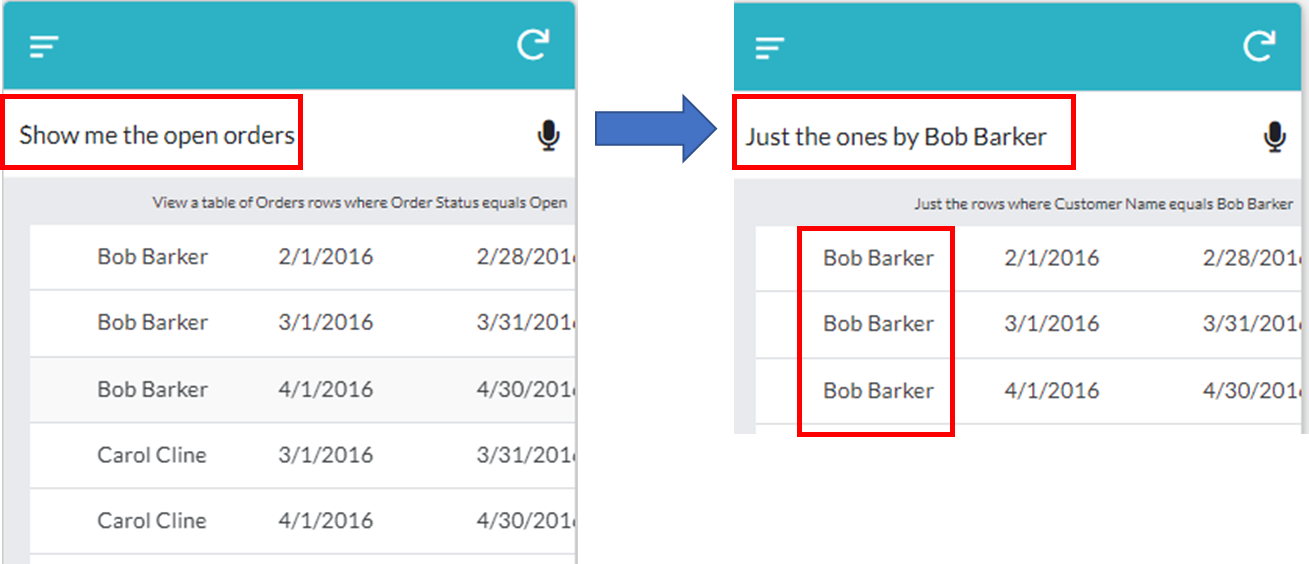 "Show me the open orders" 와 "Just the ones by Bob Barker" 연속 명령 결과