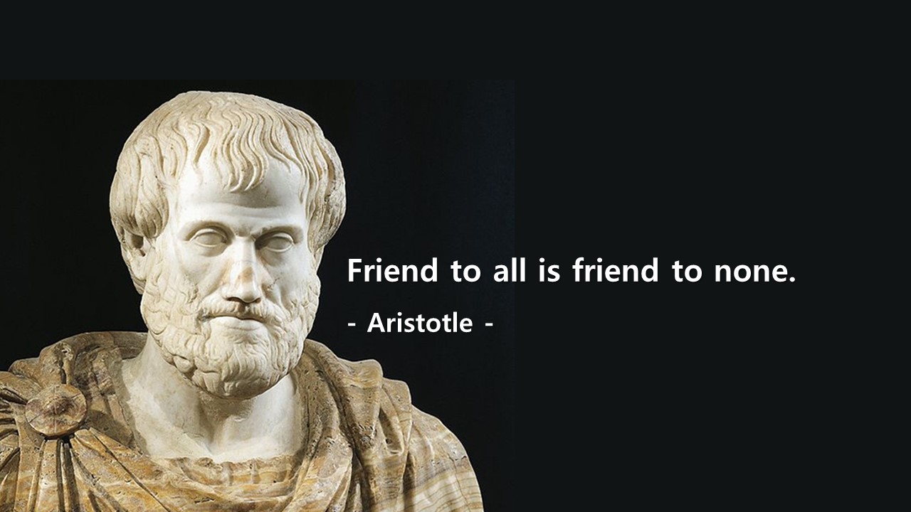  진정한 친구, 우정, AFINIAFI에 대한 영어 명언 (아리스토텔레스, Aristotle)