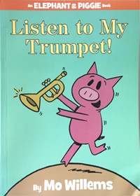  [Elephant & Piggie Book] Listen to my trumpet 해석