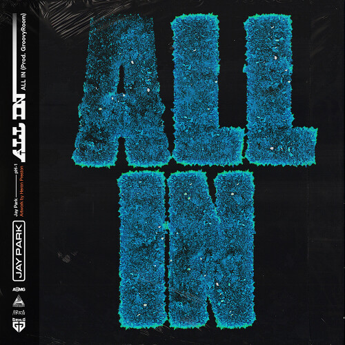  박재범, pH-1 (박준원) ALL IN (Prod. GroovyRoom) 듣기/가사/앨범/유튜브/뮤비/반복재생/작곡작사