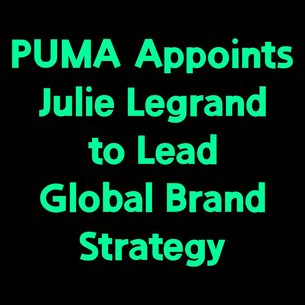  PUMA Appoints Julie Legrand to Lead Global Brand Strategy