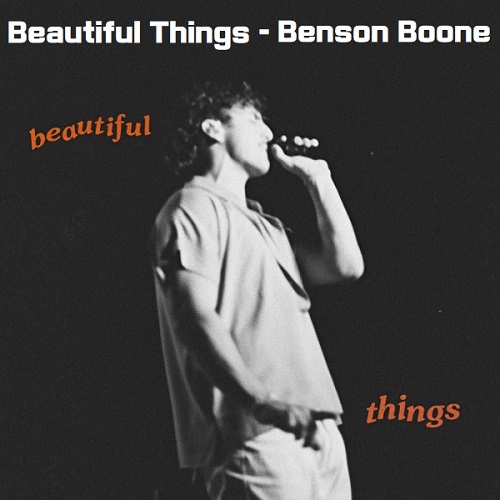 Beautiful Things Benson Boone 벤슨 분 가사 해석 번역 노래 뮤비 곡정보