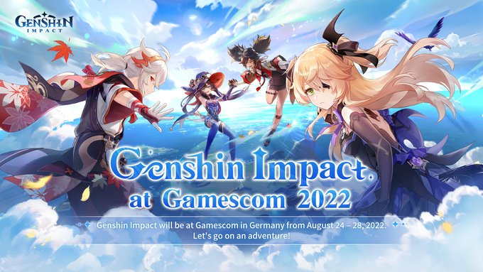  원신 8월 Gamescom 2022에서 개최될 예정이며 Hoyoverse는 확인했습니다.