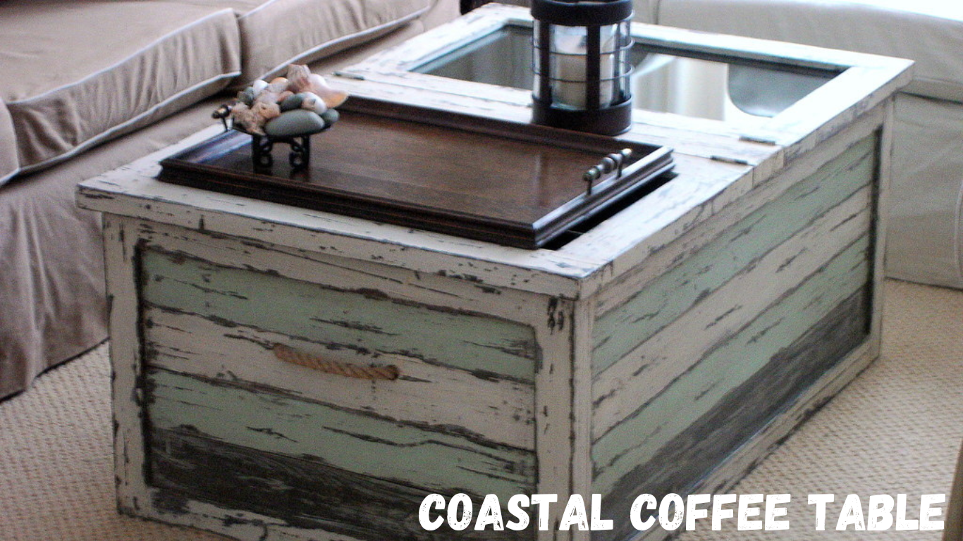 Coastal Coffee Table