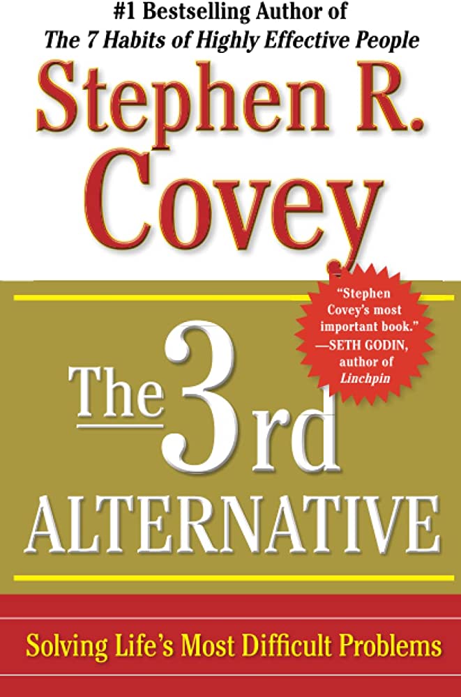  35. 제3의대안 "The 3rd Alternative" by Stephen Covey