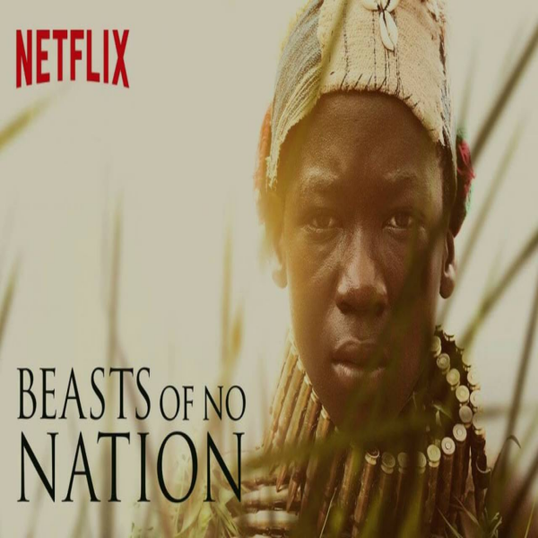  넷플릭스 영화 추천 비스트 오브 노 네이션 BEASTS OF NO NATION, 2015 전쟁 드라마