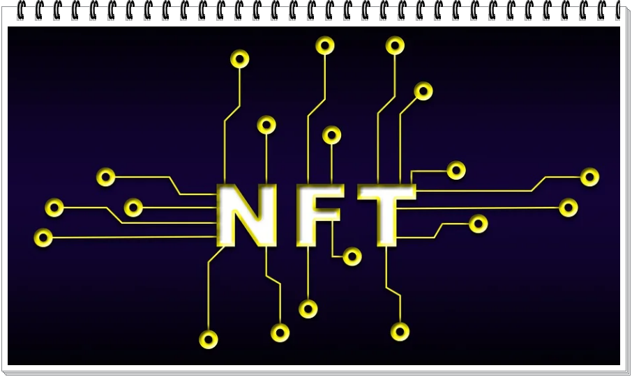  대체 불가능 토큰(NFT)의 기초상식 총정리