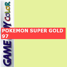  [GB] 포켓몬스터 개조 - 슈퍼 골드 97 (Pokemon - Super Gold 97 Hack /ポケットモンスタ)