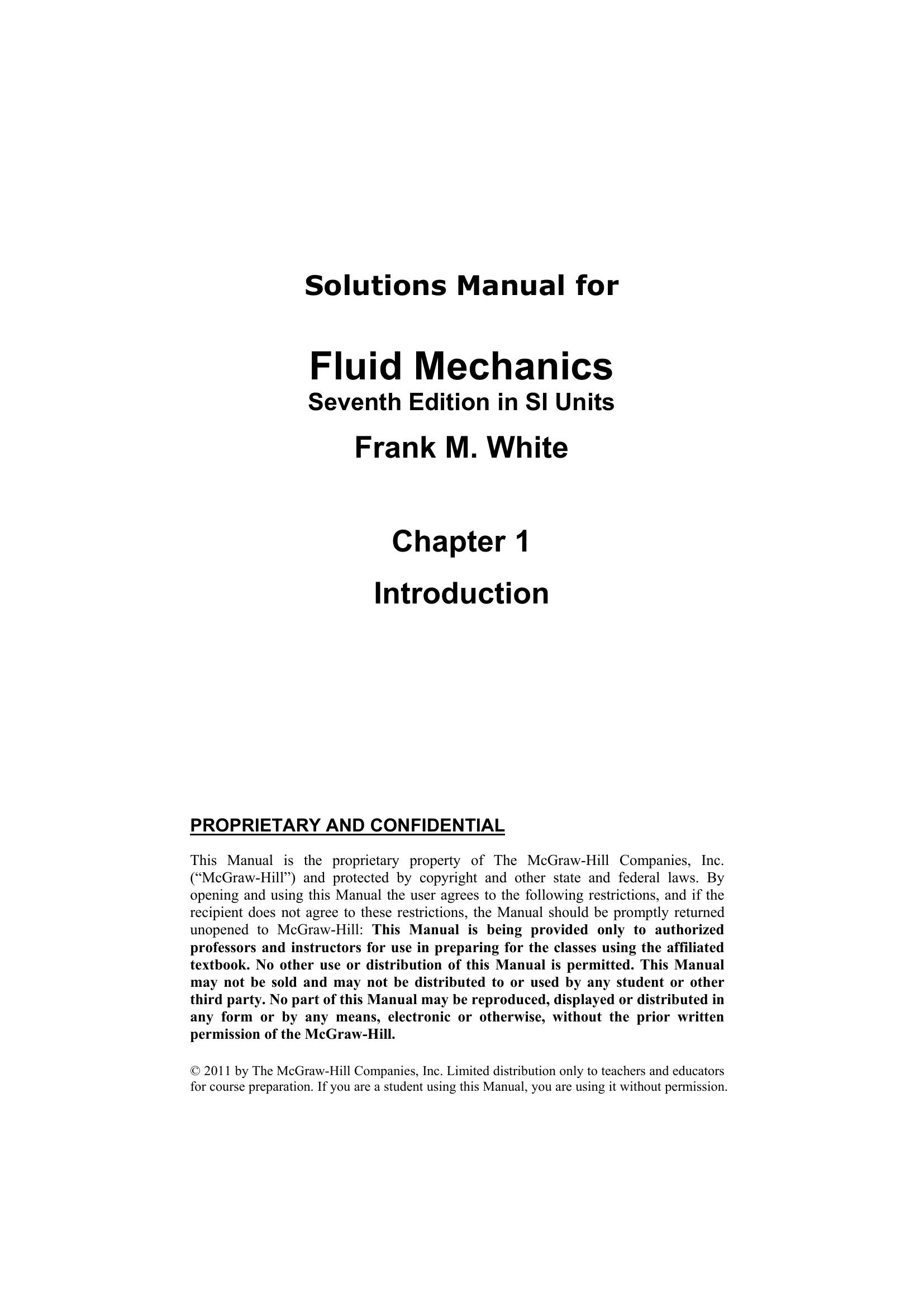 Solution manual to Fluid Mechanics 7th Edition, Frank M. White (Chapter 1)