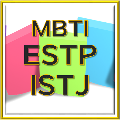  ESTP ISTJ 좋은 관계 유지 방법과 각각의 특성