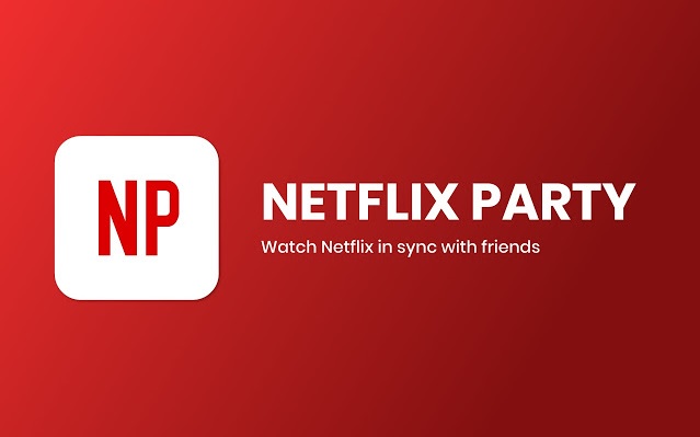  넷플릭스 파티(Netflix Party) 설치 및 사용방법/ 함께 영화보기