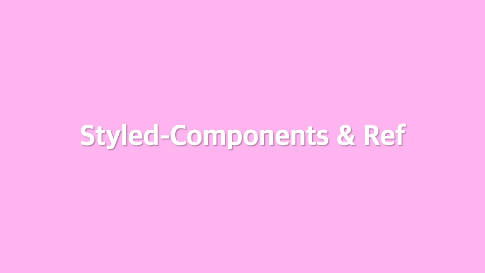 Styled-Components useRef