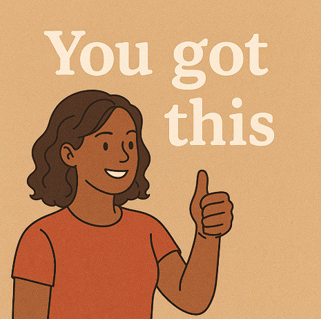 넌 할 수 있어 / you got this!