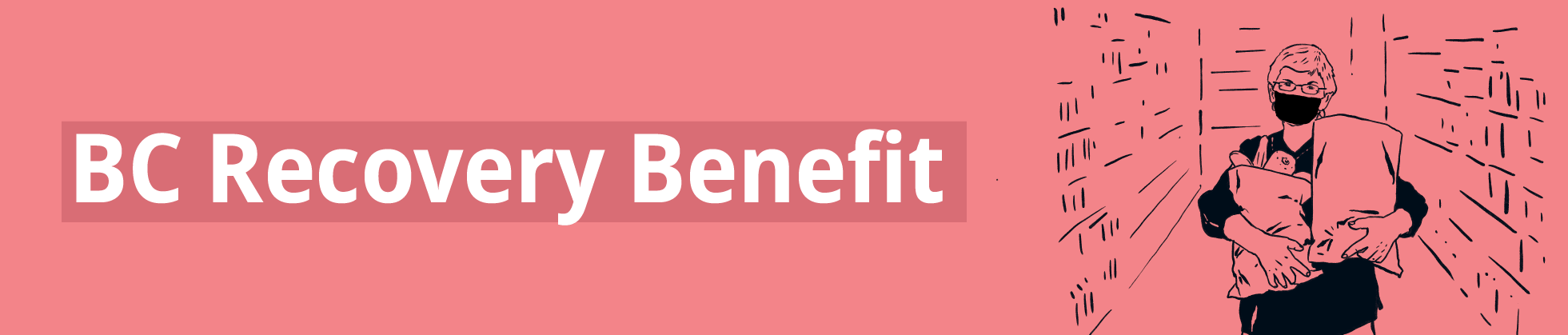  BC주 팬데믹 재난 지원금(BC Recovery Benefit) 온라인 신청